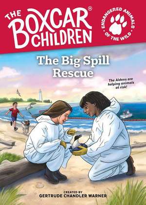 The Big Spill Rescue de Gertrude Chandler Warner