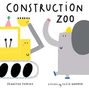 Construction Zoo de Jennifer Thorne