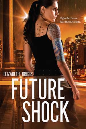 Future Shock de Elizabeth Briggs