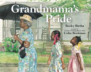 Grandmama's Pride de Becky Birtha