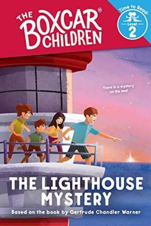 The Lighthouse Mystery (the Boxcar Children: Time to Read, Level 2) de Shane Clester