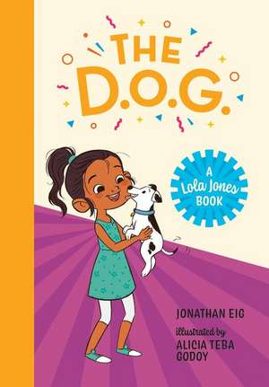 The D.O.G. de Jonathan Eig