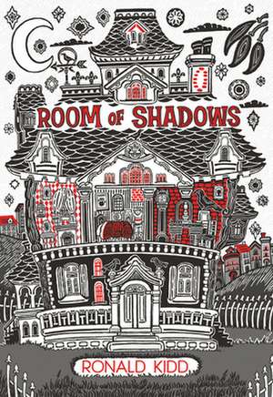 Room of Shadows de Ronald Kidd