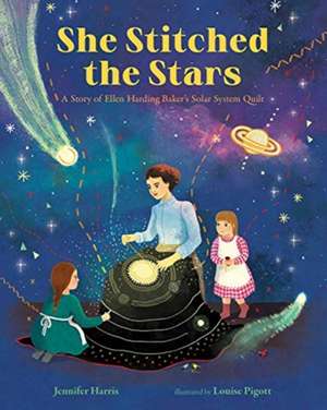 She Stitched the Stars de Jennifer Harris