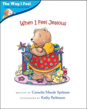 When I Feel Jealous de Cornelia Maude Spelman