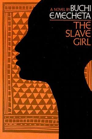 The Slave Girl de Buchi Emecheta