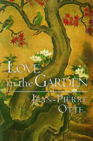 Love in the Garden de Jean-Pierre Otte