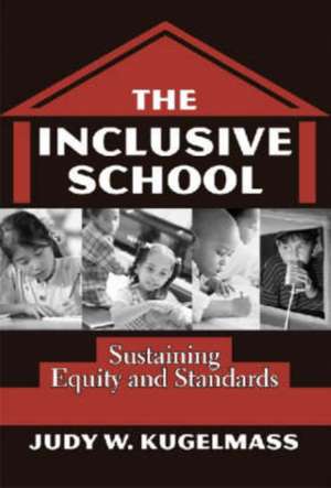 The Inclusive School de Judy W. Kugelmass