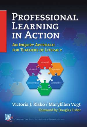 Professional Learning in Action de Victoria J Risko