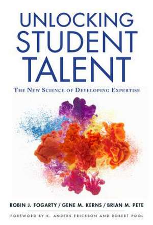 Unlocking Student Talent de Robin J Fogarty