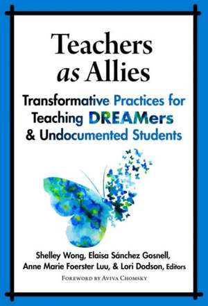 Teachers as Allies de Shelley Wong