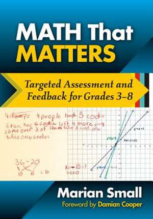 Math That Matters de Marian Small