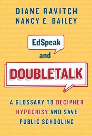 Edspeak and Doubletalk de Diane Ravitch