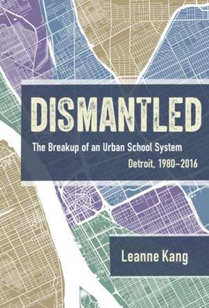 Dismantled de Leanne Kang