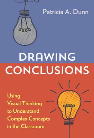 Drawing Conclusions de Patricia A Dunn