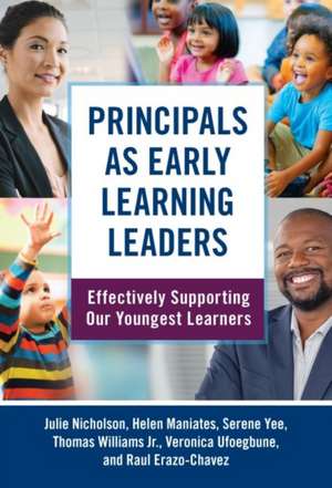 Principals as Early Learning Leaders de Julie Nicholson