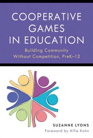 Cooperative Games in Education de Suzanne Lyons