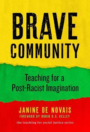 Brave Community de Janine de Novais