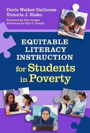 Equitable Literacy Instruction for Students in Poverty de Doris Walker-Dalhouse