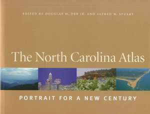 The North Carolina Atlas: Portrait for a New Century de James B. Hunt