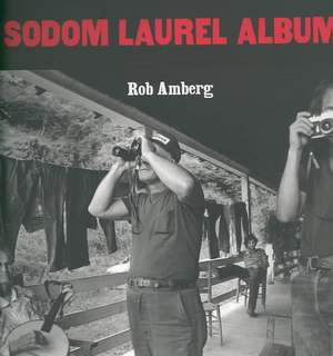 Sodom Laurel Album: "" de Rob Amberg