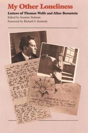 My Other Loneliness de Thomas Wolfe