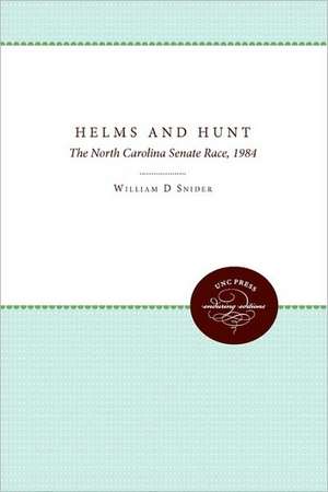 Helms and Hunt de William D. Snider