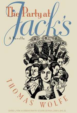 The Party at Jack's de Thomas Wolfe