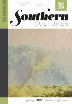 Southern Cultures: Backward/Forward de Harry L Watson