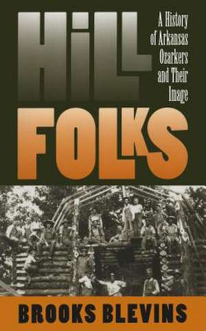 Hill Folks de Brooks Blevins