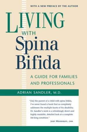 Living with Spina Bifida de Adrian Sandler