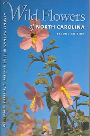 Wild Flowers of North Carolina, 2nd Ed. de William S. Justice