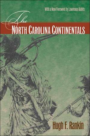 The North Carolina Continentals de Hugh F. Rankin