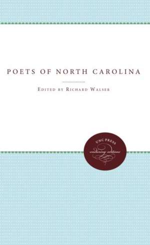 Poets of North Carolina de Richard Walser