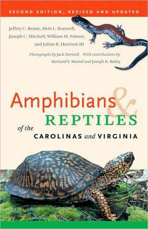 Amphibians & Reptiles of the Carolinas and Virginia de Jeffrey C. Beane