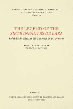 The Legend of the Siete infantes de Lara de Virginia Terrell Lathrop