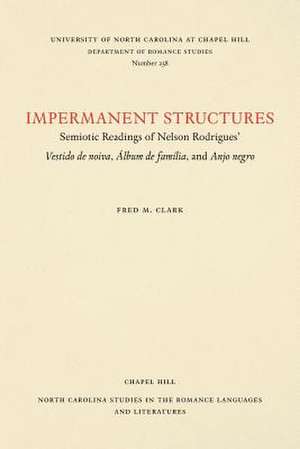 Impermanent Structures de Fred M. Clark