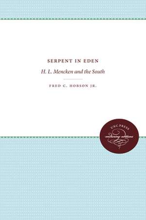 Serpent in Eden de Fred C. Hobson