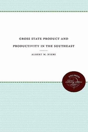 Gross State Product and Productivity in the Southeast de Albert W. Niemi