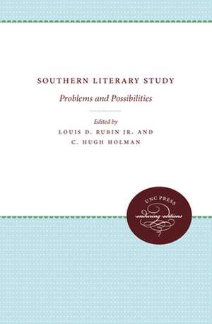 Southern Literary Study de Louis Decimus Jr. Rubin