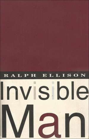 Invisible Man de Ralph Waldo Ellison