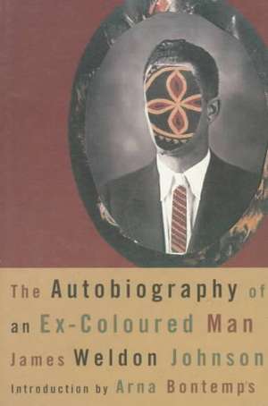 The Autobiography of an Ex-Coloured Man de James Weldon Johnson