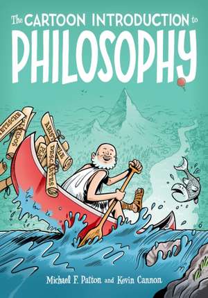 The Cartoon Introduction to Philosophy: Macroeconomics de Michael F. Patton