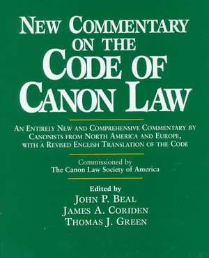 New Commentary on the Code of Canon Law de John P. Beal