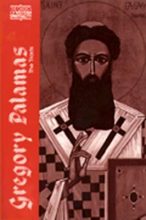 Gregory Palamas: The Triads de Gregory Saint Palamas