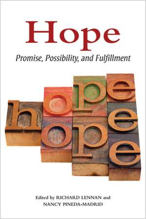 Hope: Promise, Possibility, and Fulfillment de Richard Lennan