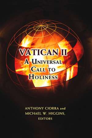 Vatican II: A Universal Call to Holiness de Anthony Ciorra