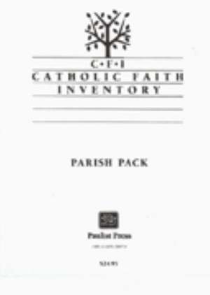 Catholic Faith Inventory Parish Pack de Kenneth Boyack