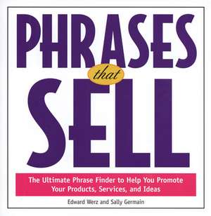 Phrases That Sell de Edward Werz