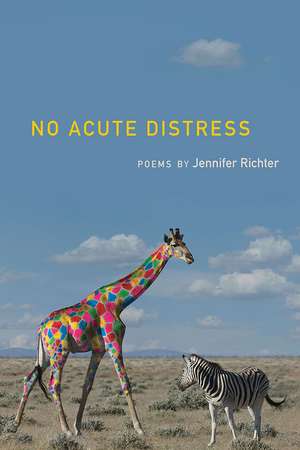 No Acute Distress de Jennifer Richter